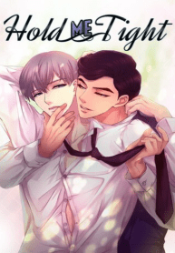 read Hold Me Tight yaoi all chapter for free