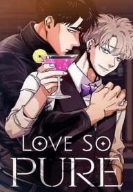 read Love so Pure yaoi all chapter for free